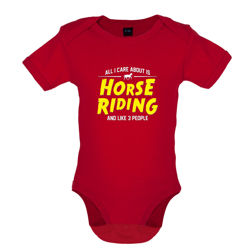 All I Care About Is Horse Riding Baby T Shirt