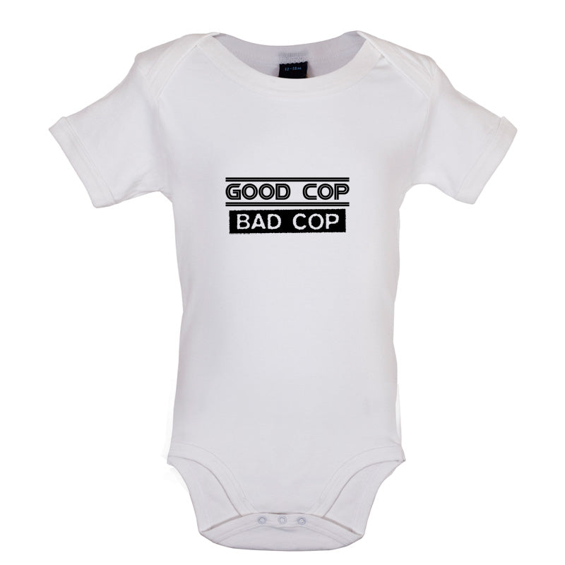 Good Cop Bad Cop Baby T Shirt