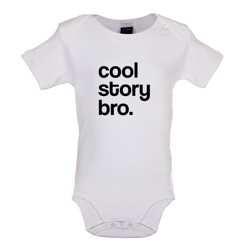 Cool Story Bro Baby T Shirt