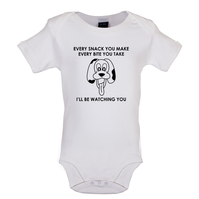 Every Snack You Make Every Bite You Take Baby T Shirt