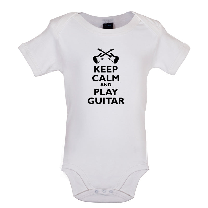 Keep Calm and Play Guitar Baby T Shirt