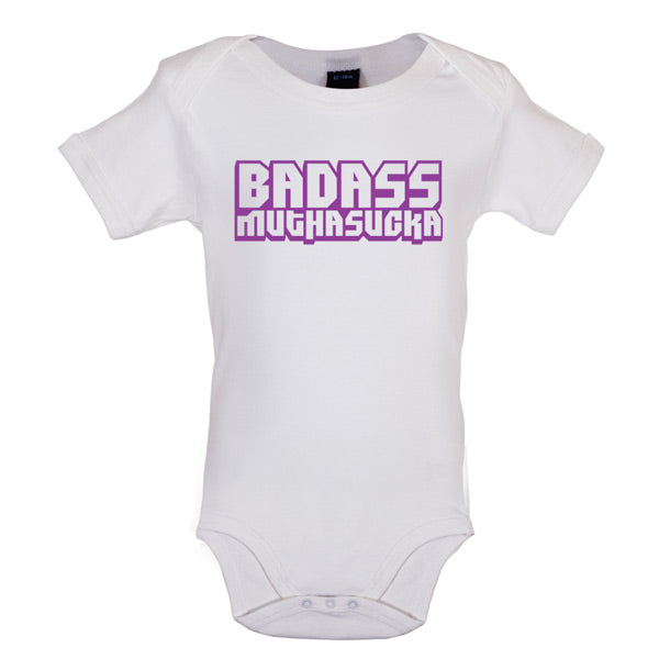 Badass Muthasucka Baby T Shirt