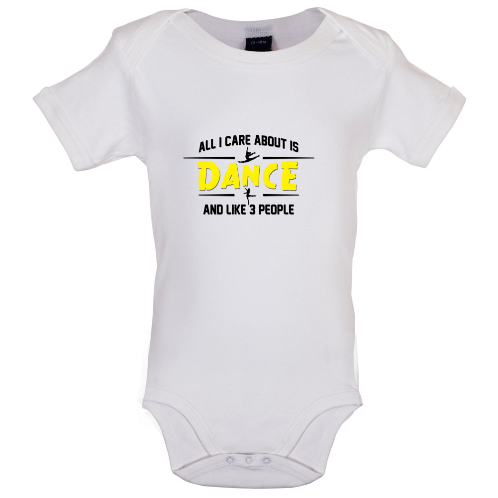 All I Care About Is Dance Female Baby T Shirt