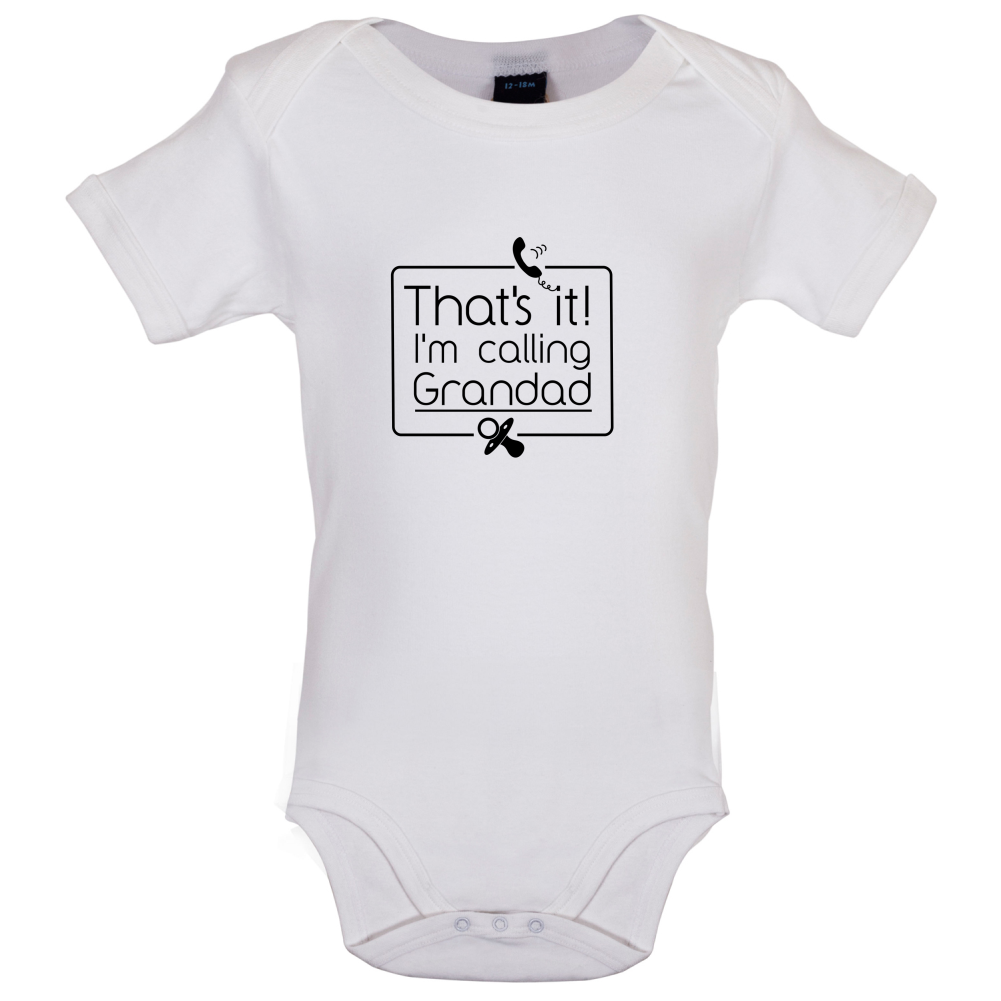 I'm Calling Grandad Baby T Shirt