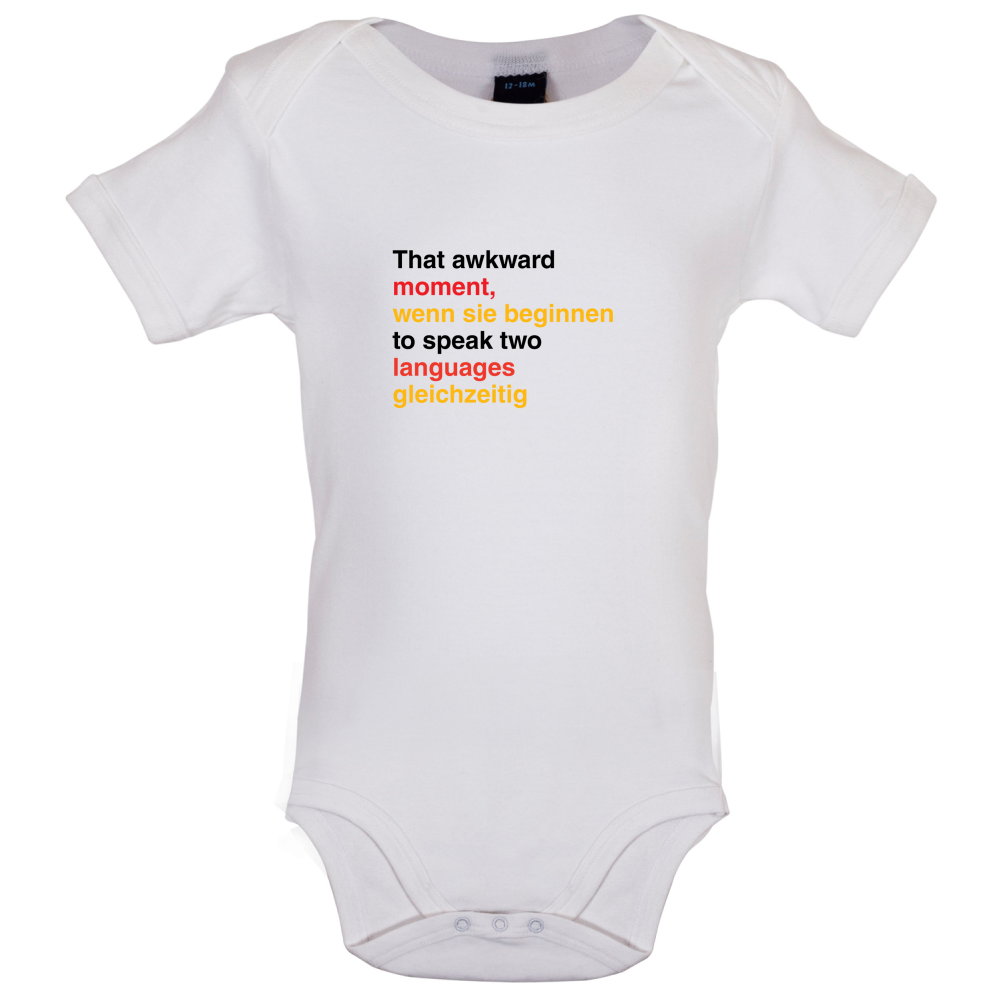 That Awkward German Moment You Speak In Two Languages Baby T Shirt