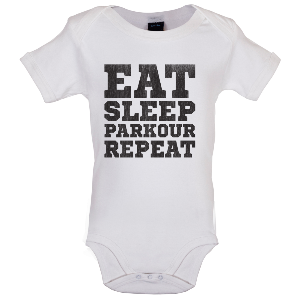 Eat Sleep Parkour REPEAT Baby T Shirt