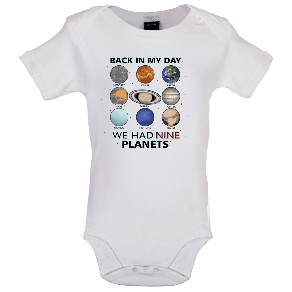 We Had Nine Planets Baby T Shirt