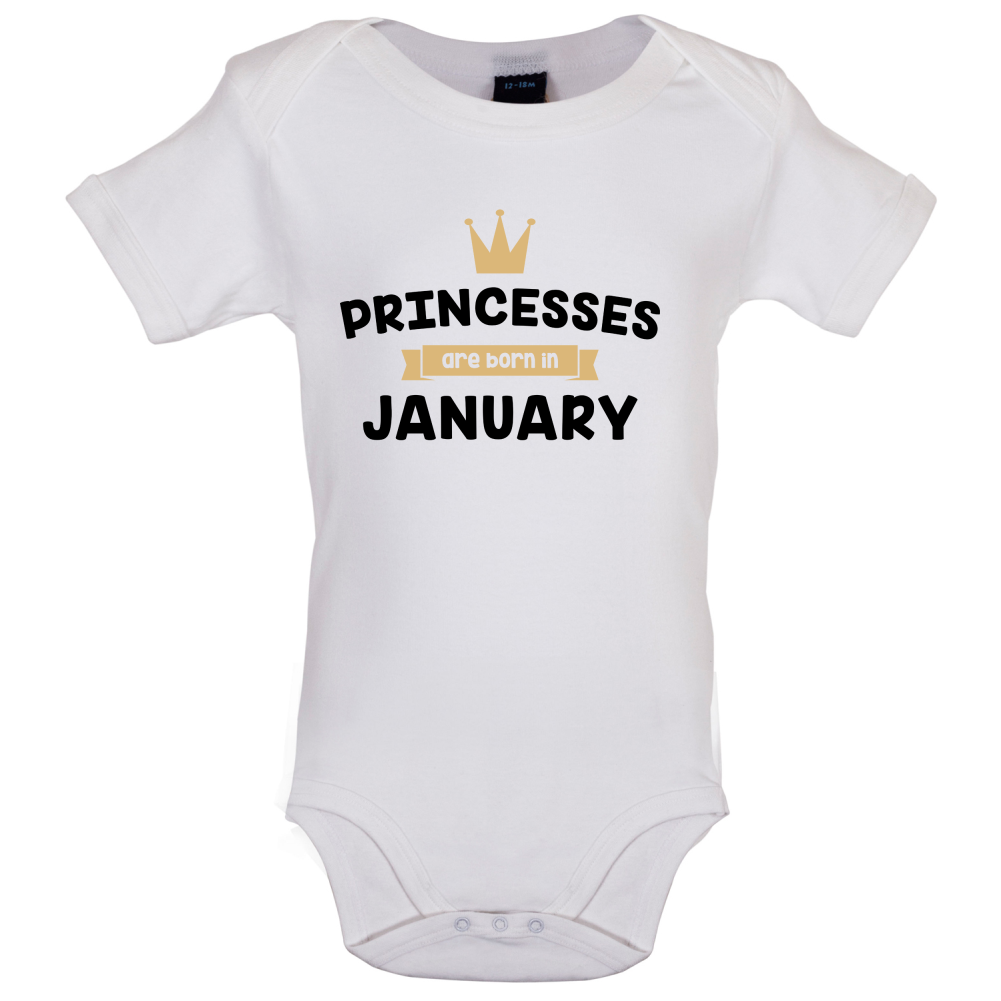 Princesses Are Born In January Baby T Shirt