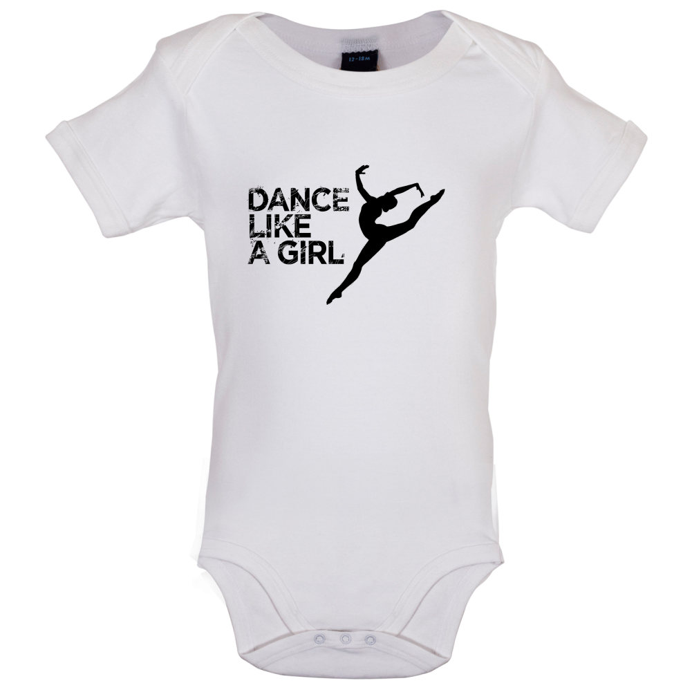 Dance Like A Girl Baby T Shirt