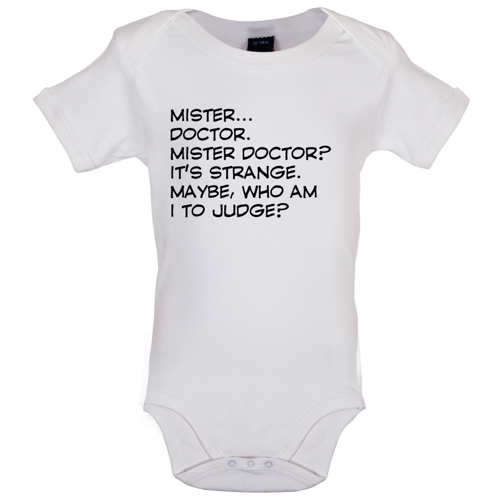 Mister Doctor It's Strange Baby T Shirt
