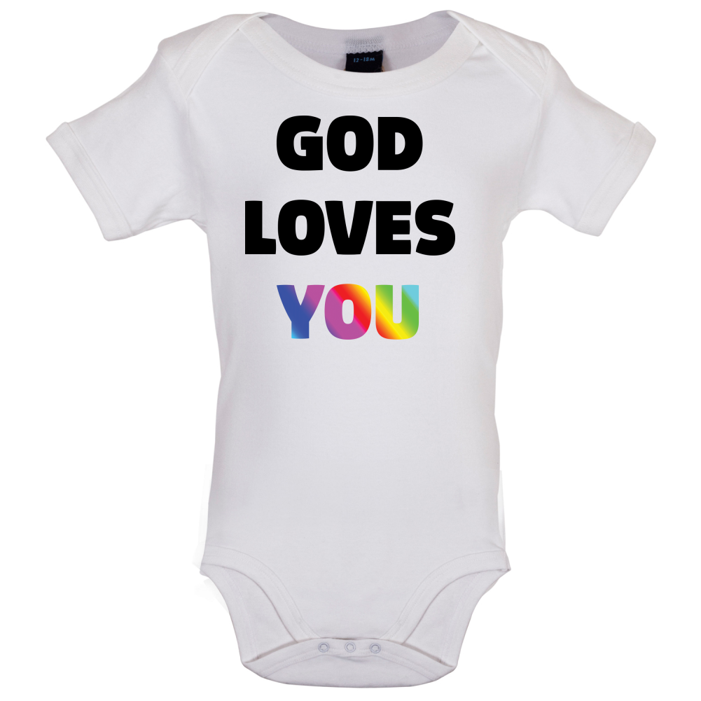 God Loves You Baby T Shirt
