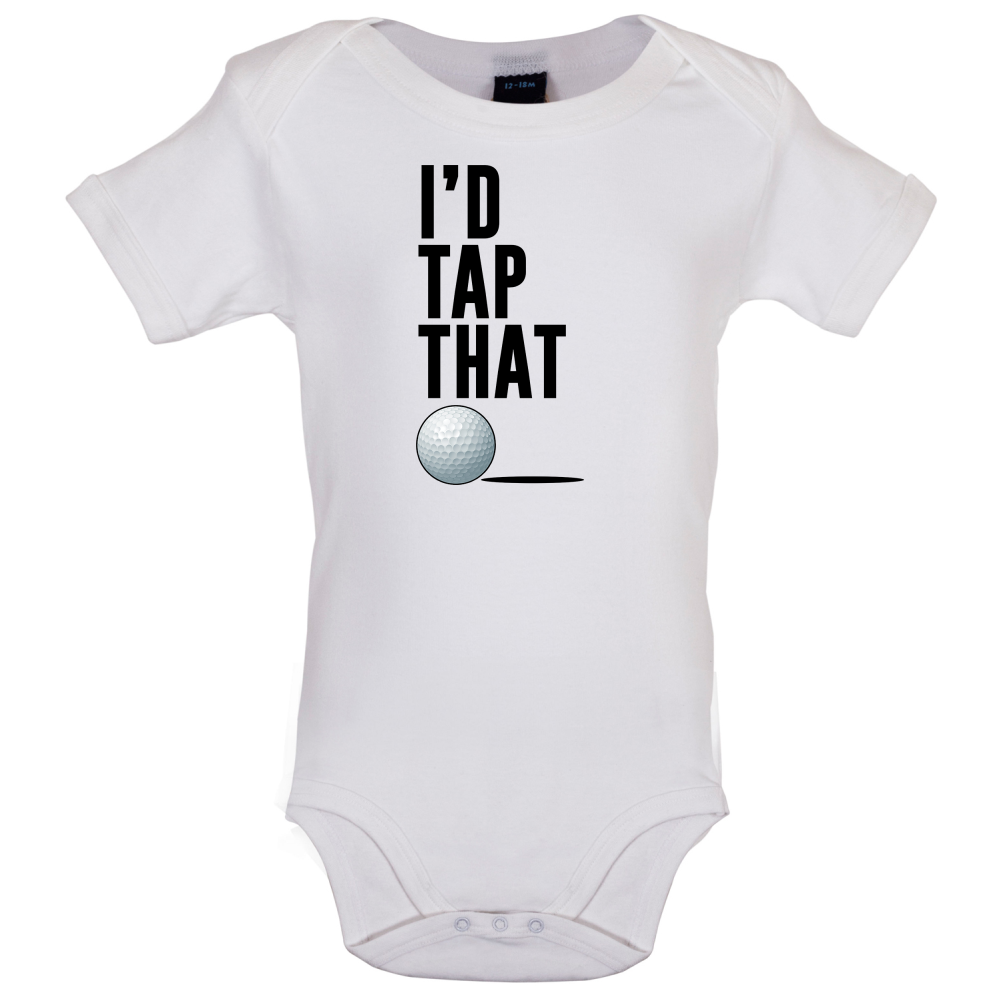 I'd Tap That Golf Baby T Shirt