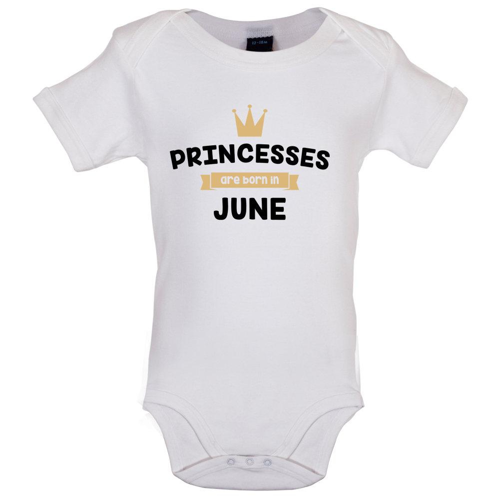 Princesses Are Born In June Baby T Shirt