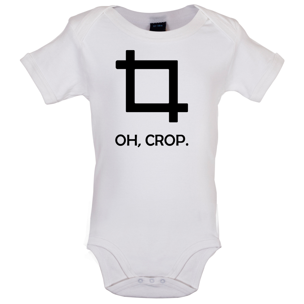 Oh, Crop Baby T Shirt
