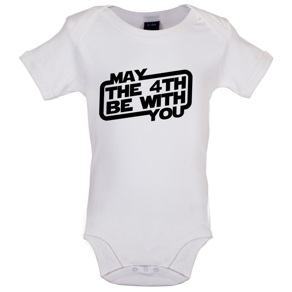 May The 4th Be With You Baby T Shirt