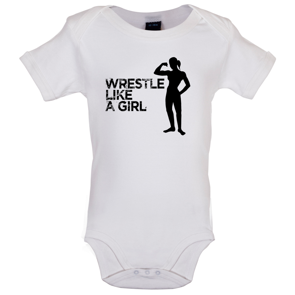 Wrestle Like A Girl Baby T Shirt