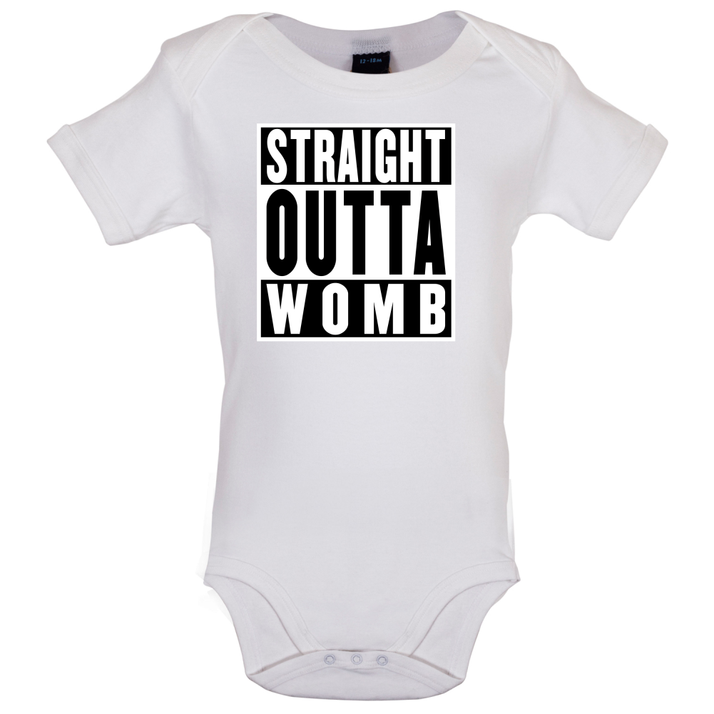 Straight Outta Womb Baby T Shirt