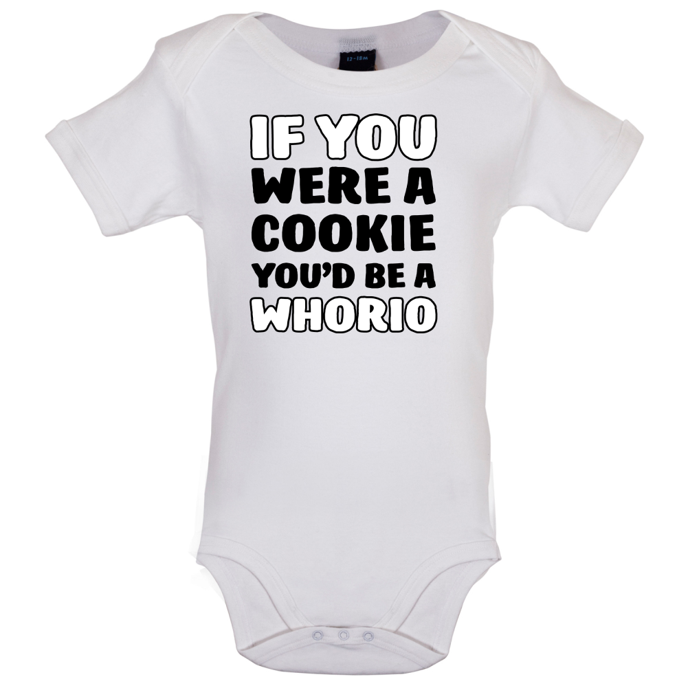 IF you Were A Cookie Baby T Shirt