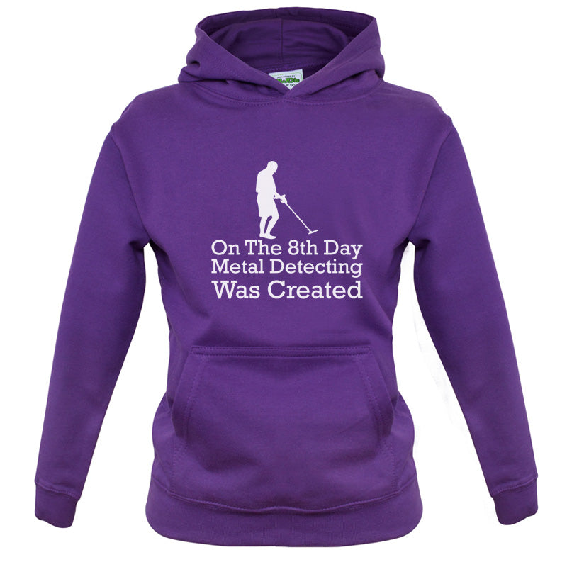 On The 8th Day Metal Detecting Was Created Kids T Shirt