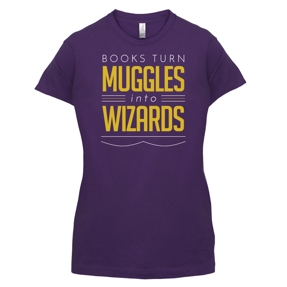 Books Turn Muggles Into Wizzards T Shirt