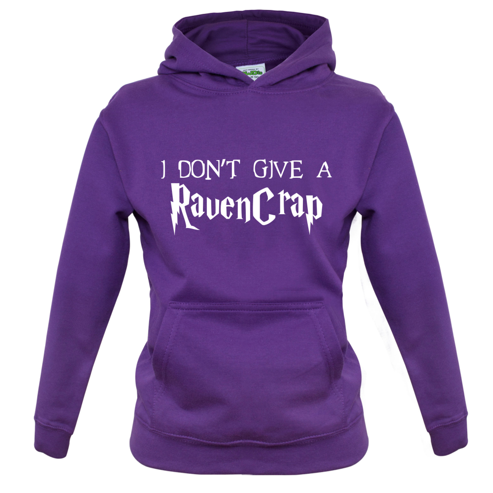 Don't Give A Ravencrap Kids T Shirt