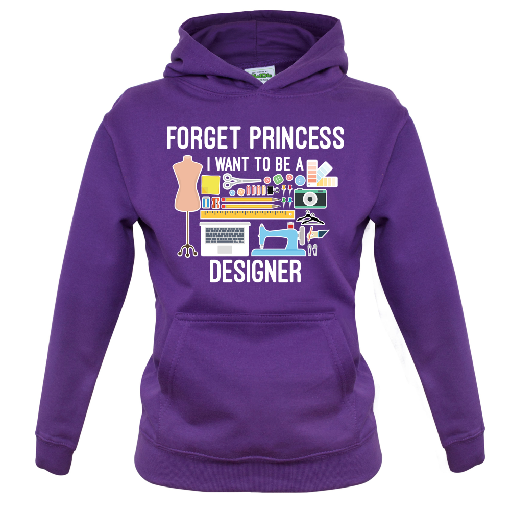 Forget princess - Designer Kids T Shirt