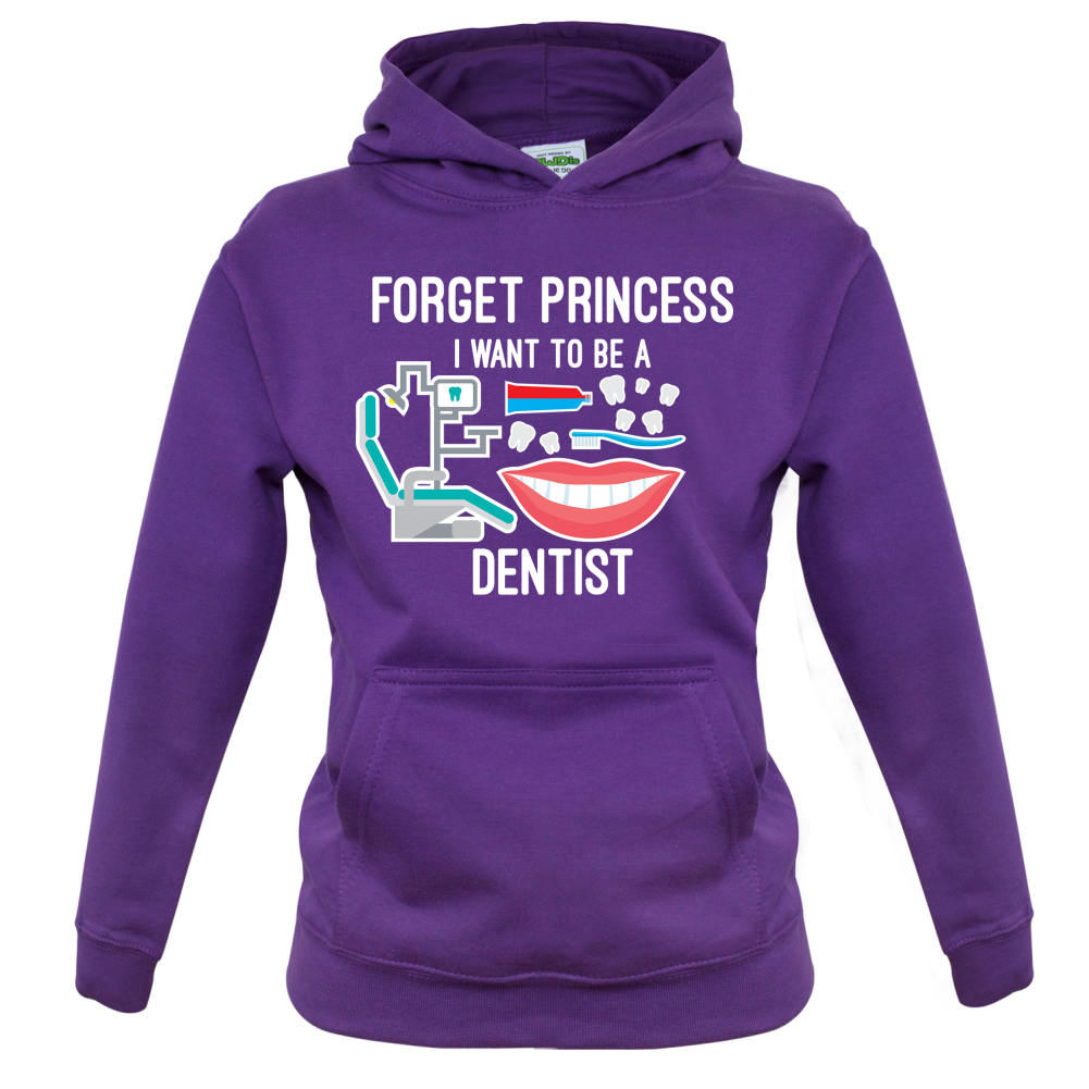 Forget Princess Dentist Kids T Shirt