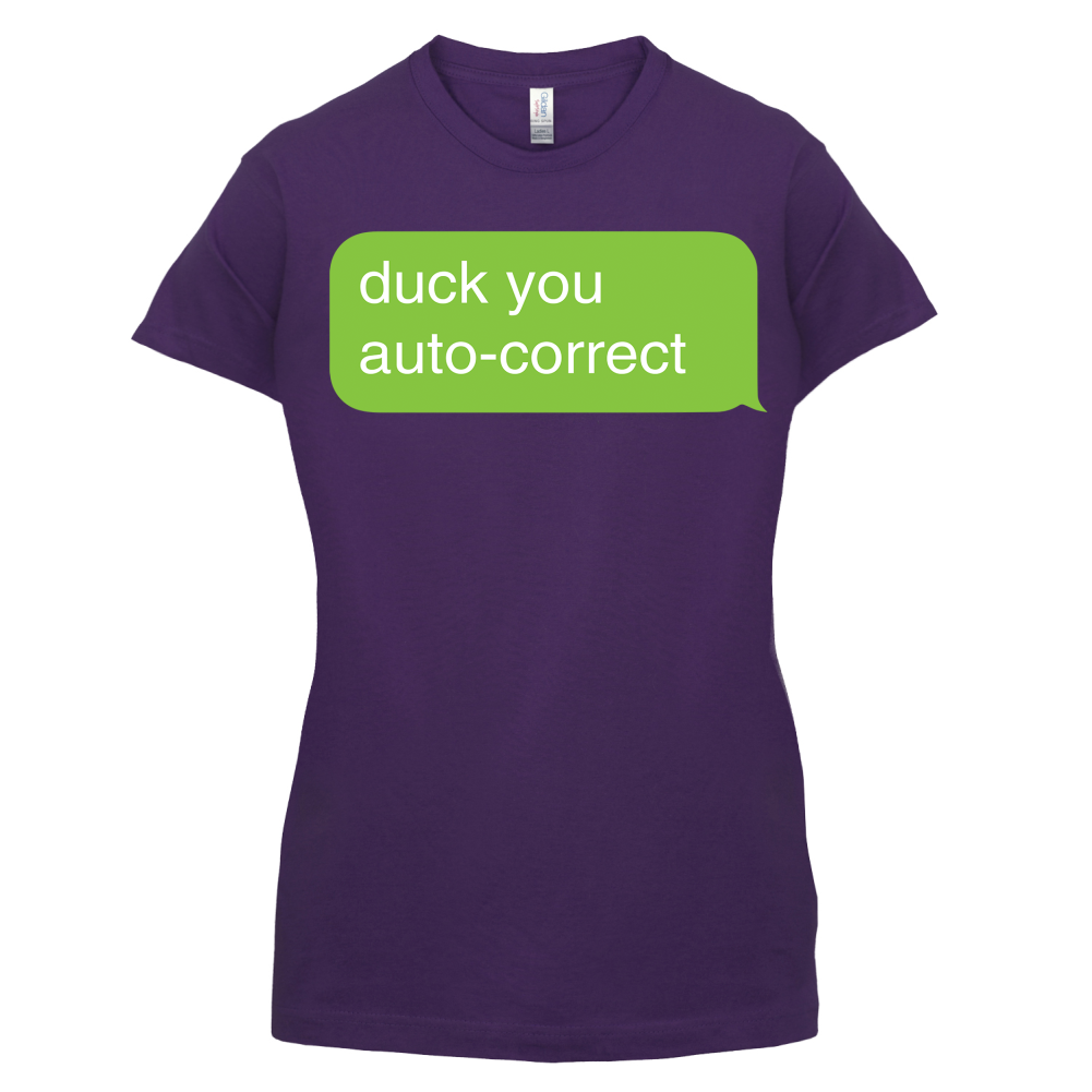 Auto Correct Duck You T Shirt