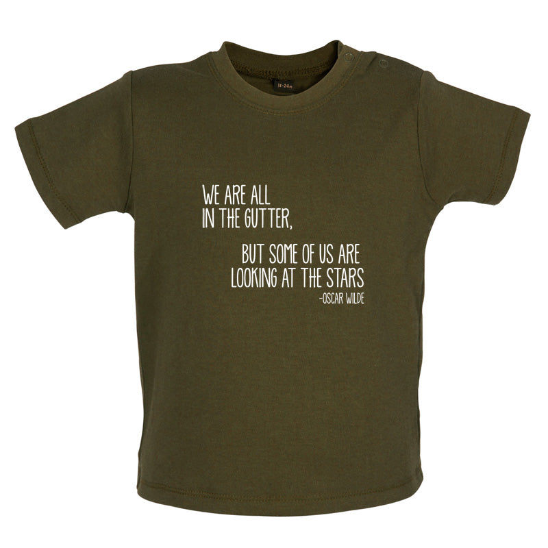 We Are All In The Gutter Baby T Shirt