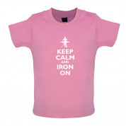 Keep Calm and Iron On Baby T Shirt