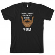There's a Name For People Without Beards Women T Shirt