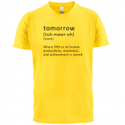 Funny Definition Tomorrow T Shirt