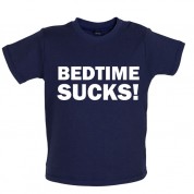 Bedtime Sucks Baby T Shirt