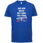 Abs Are Great, Candy T Shirt