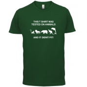 Tested On Animals Did Not Fit T Shirt