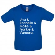 Una & Rochelle & Mollie & Frankie & Vanessa Kids T Shirt