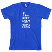 Keep Calm and Home Brew T Shirt