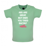 Abs Are Great, Bacon Baby T Shirt