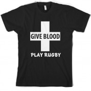 Give Blood: Play Rugby T Shirt