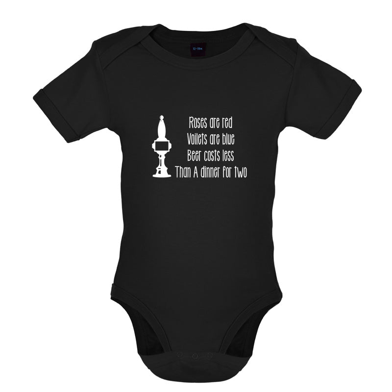 Roses Are Red Beer Costs Less Than Dinner For Two Baby T Shirt