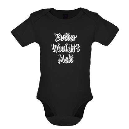 Butter Wouldn't Melt Baby T Shirt