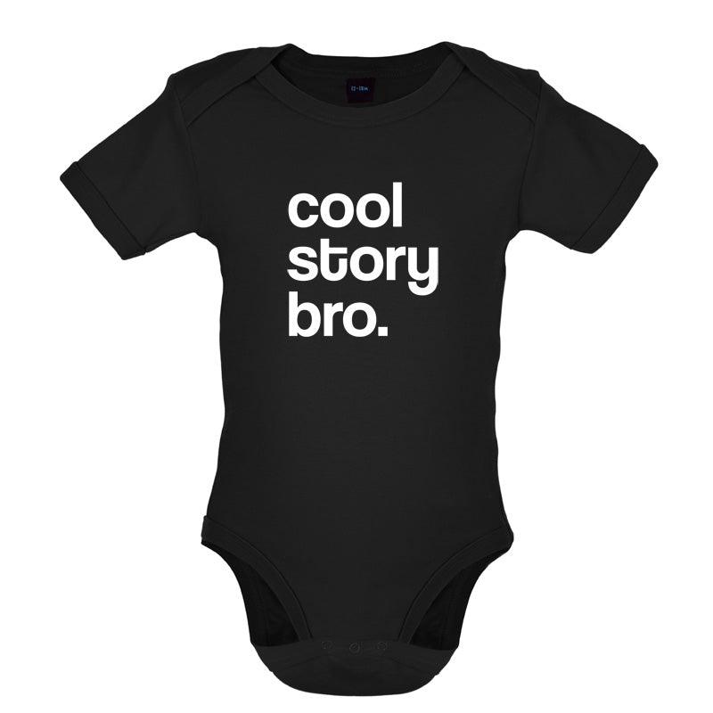 Cool Story Bro Baby T Shirt