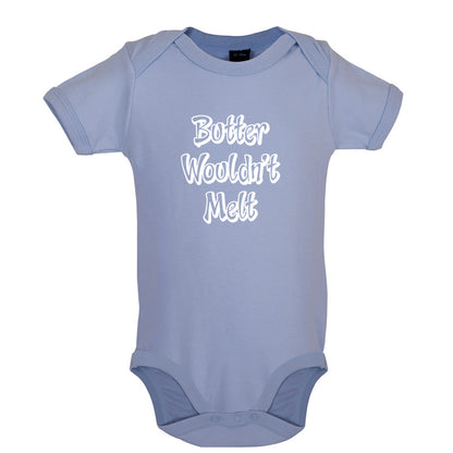 Butter Wouldn't Melt Baby T Shirt