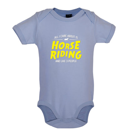 All I Care About Is Horse Riding Baby T Shirt