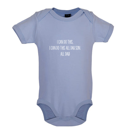 I Can Do This All Day Son Baby T Shirt
