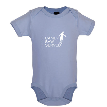 I Came I Saw I Served Baby T Shirt