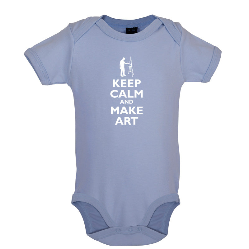 Keep Calm and Make Art Baby T Shirt