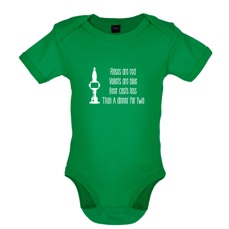 Roses Are Red Beer Costs Less Than Dinner For Two Baby T Shirt
