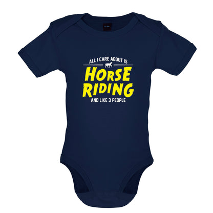 All I Care About Is Horse Riding Baby T Shirt