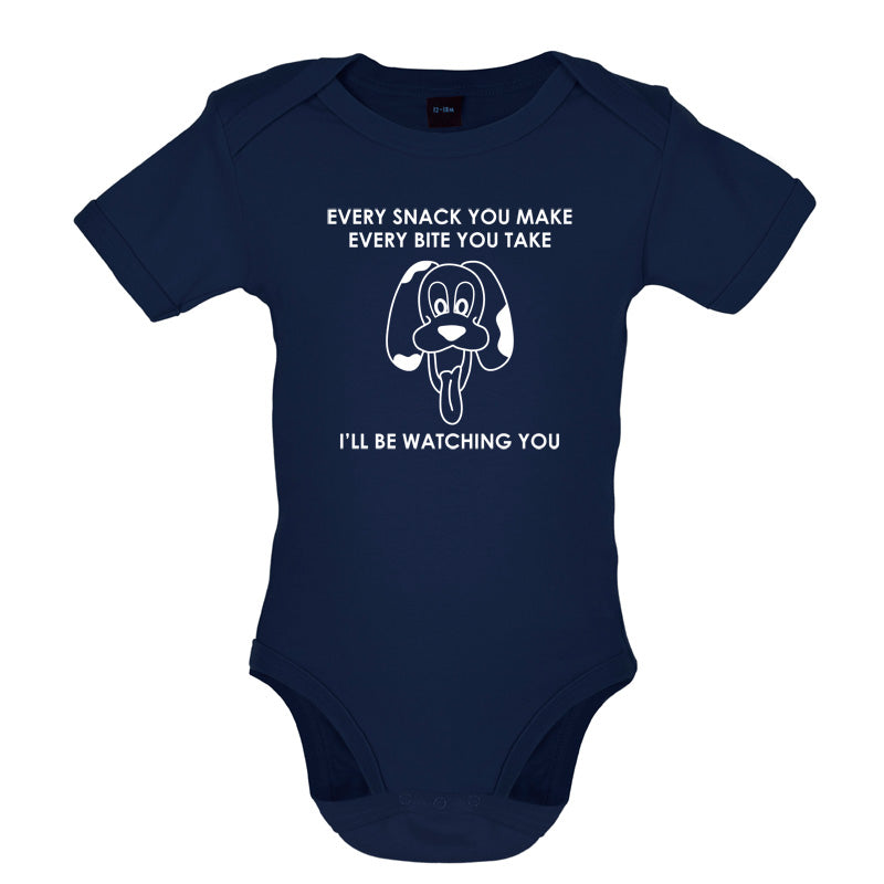 Every Snack You Make Every Bite You Take Baby T Shirt
